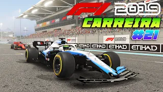 F1 2019 - Modo Carreira 1ª Temporada - CAMPEÃO COM A WILLIAMS - GP de Abu Dhabi - Capítulo 21