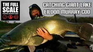 Catching GIANT Lake Eildon Murray Cod | The Full Scale