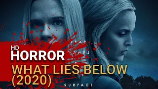 What Lies Below (2020) Official Trailer