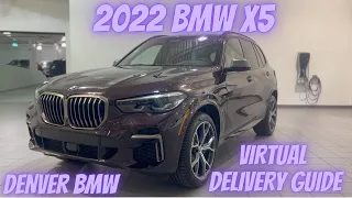 BMW X5 Virtual Delivery Guide!