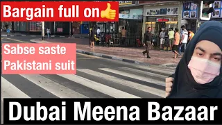 Meena Bazaar Dubai | Cheapest Pakistani suit In Dubai | Dipika shopping in Dubai ​⁠