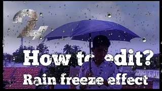 How to edit 24 movie rain freeze effect in kinemaster #24movie #editing #intelugu #kinemaster #vfx