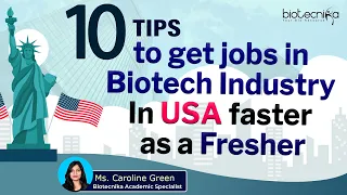 10 Tips For Biotech Freshers To Get Jobs in USA