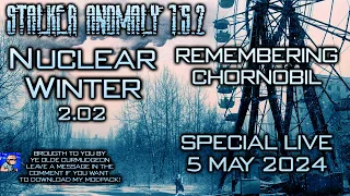 S.T.A.L.K.E.R. NUCLEAR WINTER - REMEMBERING CHORNOBYL - LIVE STREAM