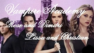 Vampire Academy l Rose and Dimitri l Lissa and Christian