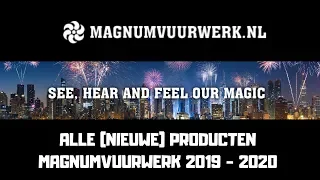 Magnum Vuurwerk 2019 - 2020 - (bijna) alle producten