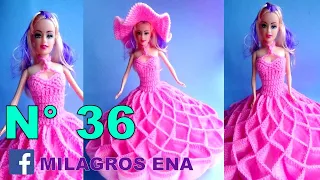 Manualidades Milagros Ena N° 36: Vestido de princesa tejido a crochet para muñecas paso a paso