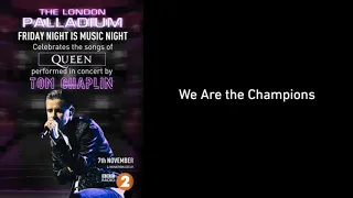 Tom Chaplin - We Are the Champions