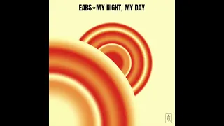 EABS - My Night, My Day