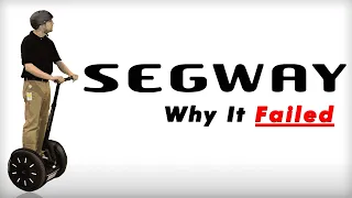 Segway - Why It Failed