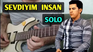 GITARADA SEVDIYIM INSAN/SOLO/SEYMUR MEMMEDOV/SEVGI GUZAL/COVER/KAVER/СЕВГИ ГУЗАЛ ГИТАРАДА СОЛО/