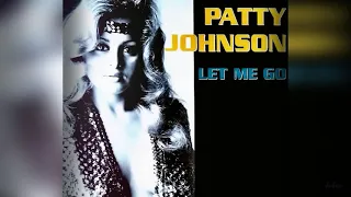 Patty Johnson ‎– Let Me Go