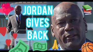 Michael Jordan Gives Back