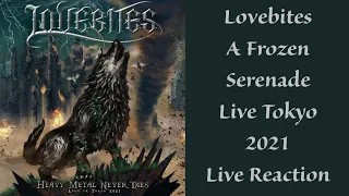 Lovebites A Frozen Serenade Live Tokyo 2021 Reaction