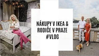 NÁKUPY V IKEA & RODIČE V PRAZE #VLOG!