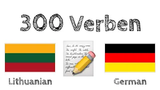 300 Verben + Lesen und Hören: - Litauisch + Deutsch - (Muttersprachler)