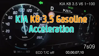 KIA K8 3.5 Gasoline 0-100 Acceleration | K8 3.5 가솔린 제로백 가속영상