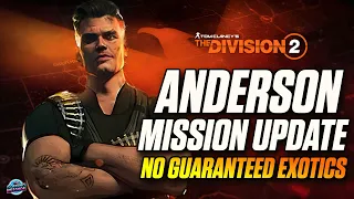 ANDERSON MISSION UNLIMITED EXOTICS UPDATE! -The Division 2 - Changes Made To Exotic Loot Farm
