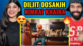 Diljit Dosanjh: WHAT VE | Nimrat Khaira | Arjan Dhillon | Desi Crew New Song 2021 Reaction video !!
