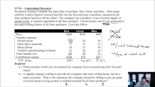 MA Module 12, Video 6, Constrained Resource, Problem 12-5A