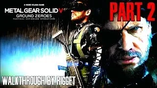 Metal Gear Solid 5 Ground Zeroes Прохождение Часть 2 "Чико"