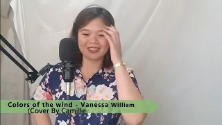 Colors of the wind - Vanessa Williams (Cover by Camille)
