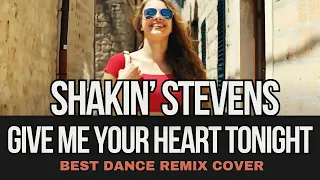 Geo Da Silva x Shakin' Stevens - Give Me Your Heart Tonight (official Retro Remix Party Cover)