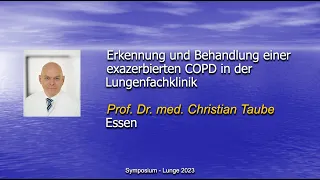 Erkennung und Behandlung einer exazerbierten COPD in der Lungenfachklinik - 15. Symposium Lunge