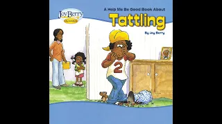 Tattletale, Tattletale | Be Good Book About Tattling | Kids Songs 🎵 - Kids Learning | By Joy Berry