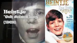 Heintje - Geh deinen weg (LP Dein Schönster Tag)[1969]