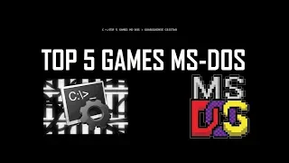 TOP 5 games MS-DOS