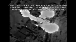 April 25 2016: Coalition airstrike destroys Daesh tactical unit near Fallujah, Iraq