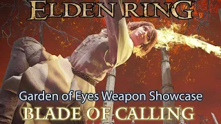 The Garden of Eyes Elden Ring Mod Weapon Showcase: Blade of Calling