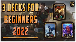 3 Beginner Friendly Decks To Jumpstart Your Climb in Legends of Runeterra for 2022!