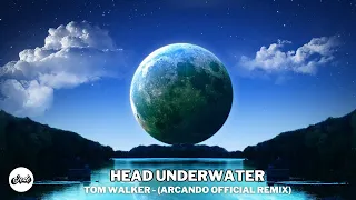 Tom Walker - Head Underwater (Arcando Official Remix) | Jede Music