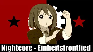 Nightcore - Einheitsfrontlied - German Workers' Song