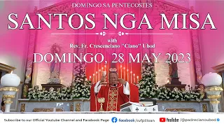 "Unsaon pagpalihok ang Espiritu Santo?" - 5/28/2023 Misa ni Fr. Ciano Ubod sa SVFP.