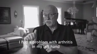 Hand Arthritis | Bill's Story