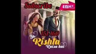 Ye Rishta Kaisa hai 💜 || New Pocket Fm Story|| Episode 151-160 Please Subscribe 🙏🏻