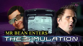 MUSE SPOOF - MR BEAN ENTERS THE SIMULATION