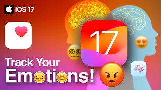iOS 17 Health App Update: Emotion Tracking Unveiled!