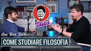 Come STUDIARE la FILOSOFIA, con @rickdufer