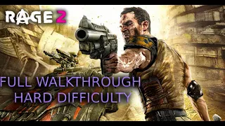 RAGE 2 Gameplay Walkthrough FULL GAME HARD Difficulty 1440p 2021 60FPS PC MAX SETTINGS No Commentary