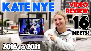 Kate Nye Video Review: 2016 to 2021!