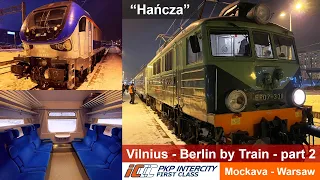 Vilnius - Berlin by Train - part 2: PKP Intercity Train "Hańcza" Mockava - Warsaw in First Class