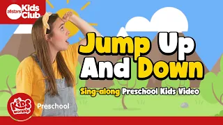 Jump Up And Down 🙌🏼  Preschool Kids Song | Sing-along Kids action song #preschool #kidsmusic