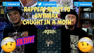 Rappers React To Anthrax "Caught In A Mosh"!!!