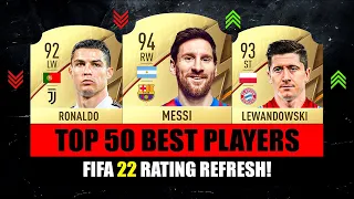 FIFA 22 | TOP 50 BEST PLAYER RATINGS! 😱🔥 ft. Messi, Ronaldo, Lewandowski...