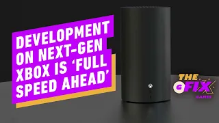 Development on Next-Gen Xbox Is "Full Speed Ahead" - IGN Daily Fix