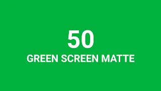 🔥 TOP 50 GREEN SCREEN TRANSITION MATTE PACK - 4K